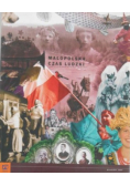 Małopolska. Czas ludzki