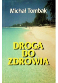 Droga do zdrowia