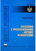 Ćwiczenia z programowania - metody numeryczne