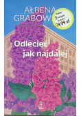 Odlecieć jak najdalej