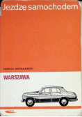 Jeżdżę samochodem. Warszawa