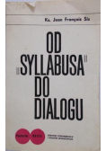 Od Syllabusa do dialogu