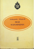 Moje wspomnienia