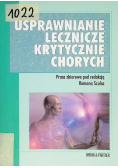 Usprawnianie lecznicze krytycznie chorych