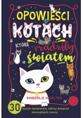 Opowieści o kotach które rządziły światem