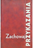 Zachowaj przykazania