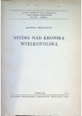 Studia nad Kroniką Wielkopolską