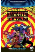 Nastoletni Tytani Tom 3 Powrót Kida Flasha