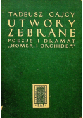 Utwory zebrane. Poezje i dramat "Homer i orchidea"