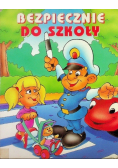 Bezpiecznie do szkoły