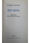 Ślepe mrówki