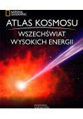Atlas kosmosu Tom 13 Wszechświat wysokich energii