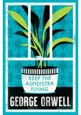 Keep the Aspidistra Flying