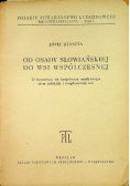 Od osady Słowiańskiej do wsi współczesnej