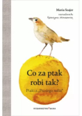 Co za ptak robi tak