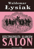 Rzeczpospolita kłamców salon