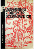 Pożegnanie z diabłem i czarownicą
