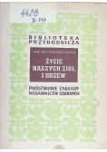 Życie naszych ziół i drzew 1950 r.