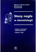 Stany nagłe w stomatologii