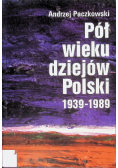 Pół wieku dziejów Polski od 1939-1989