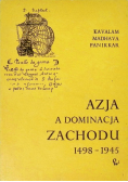 Azja a dominacja Zachodu 1498 - 1945
