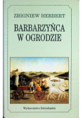 Barbarzyńca w ogrodzie