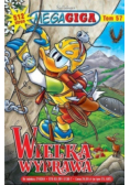 MegaGiga Wielka wyprawa Tom 57