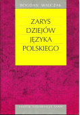 Zarys dziejów języka polskiego