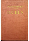 Św Jan od Krzyża Dzieła tom I