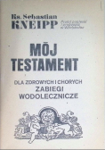 Mój Testament dla zdrowych i chorych zabiegi wodolecznicze
