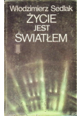 Życie jest światłem
