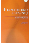 Reumatologia 2012-2013 nowe trendy