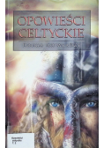 Opowieści Celtyckie  Droga do władzy