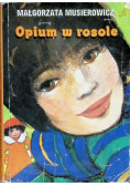 Opium w rosole