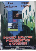 Ekonomika i zarządzanie przedsiębiorstwem w Agrobiznesie