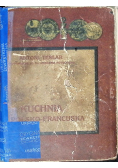 Kuchnia polsko - francuska, 1910 r.