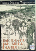 Tak dawno jak sięga pamięć