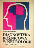 Diagnostyka różnicowania w neurologii