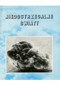 Niedostrzegalne światy