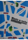 Miasto w ruchu