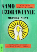 Samo uzdrawianie metodą silvy