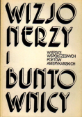 Wizjonerzy i buntownicy