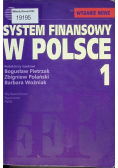 System finansowy w Polsce Tom 1