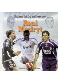 Słynne kluby piłkarskie Real Madryt