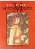 Medyceusze wzlot i upadek