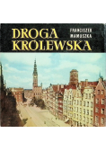 Droga Królewska w Gdańsku