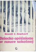Dziecko opóźnione w nauce szkolnej