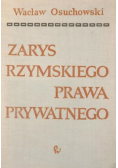 Zarys rzymskiego prawa prywatnego