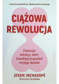 Ciążowa rewolucja
