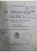 W Krainach Słońca 1914 r.